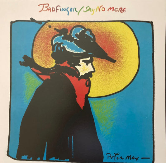 Badfinger-Say No More (SEALED)