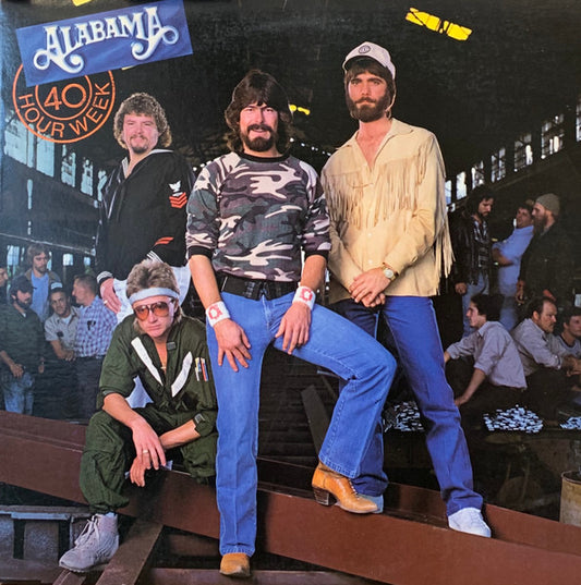 Alabama-40 Hour Week (SEALED!)