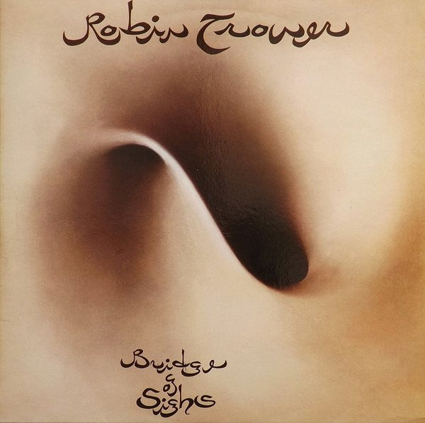 Robin Trower – Bridge Of Sighs (USED)